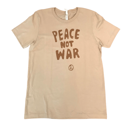 Peace not war T shirt